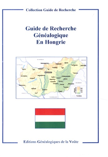  EGV Editions - Guide de recherche généalogique en Hongrie.