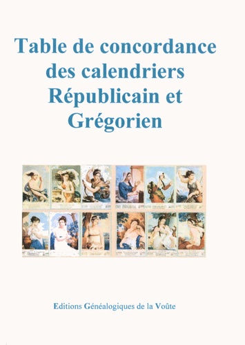 Table de concordance des calendriers Républicain et Grégorien