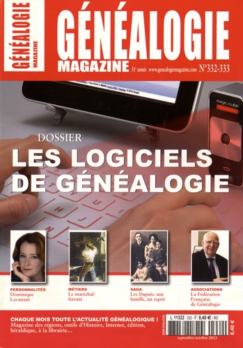 Francis Christian - Généalogie Magazine N° 332-333, Septembre-octobre 2013 : Les logiciels de généalogie.