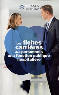 Les fiches carrières des personnels de la fonction publique hospitalière