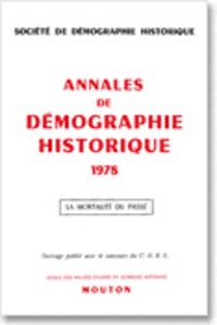  EHESS - Annales de démographie historique, année 1978 - La mortalité du passé.