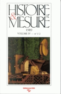  CNRS - Histoire & Mesure Volume 4 N°1-2/1989 : .