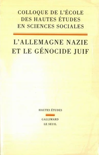 L'Allemagne nazie et le génocide juif