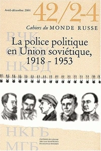 La police politique en Union soviétique, 1918-1953