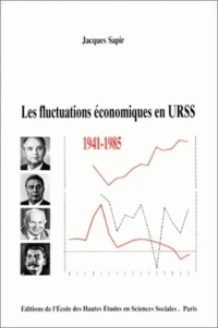 Les fluctuations économiques en URSS 1941-1985