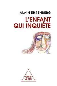L'enfant qui inquiète