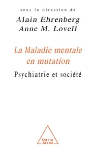 Maladie mentale en mutation (La)