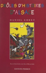 Drôles d'histoires d'Alsace