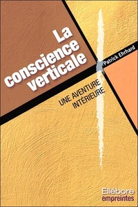 La conscience verticale