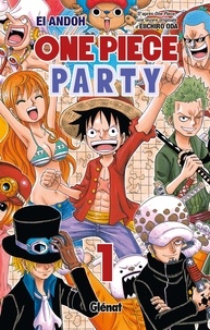 Ei Andoh - One Piece Party Tome 1 : .