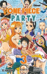 Ei Andoh - One Piece Party Tome 3 : .