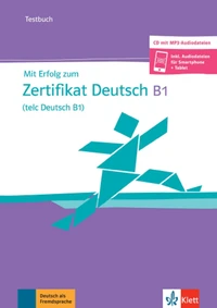 Mit Erfolg zum Zertifikat Deutsch B1 (telc Deutsch B1) - Cahier d'évaluation + mp3-CD
