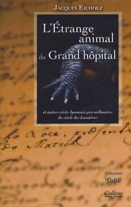 L'Etrange animal du Grand hôpital