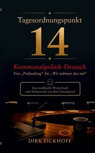 Tagesordnungspunkt 14: Kommunalpolitik-Deutsch