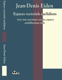 Espaces vectoriels euclidiens