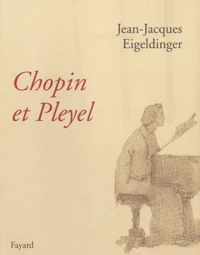 Chopin et Pleyel