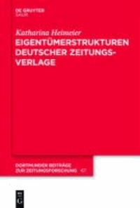 Eigentümerstrukturen deutscher Zeitungsverlage.