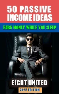 50 passive income ideas : Earn money while you sleep ( step by step guide )