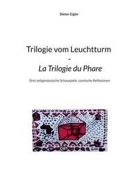 Trilogie vom Leuchtturm - La Trilogie du Phare