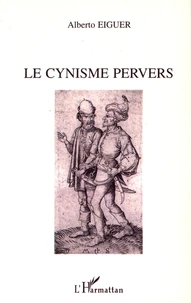 Le cynisme pervers