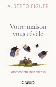 Votre maison vous révèle