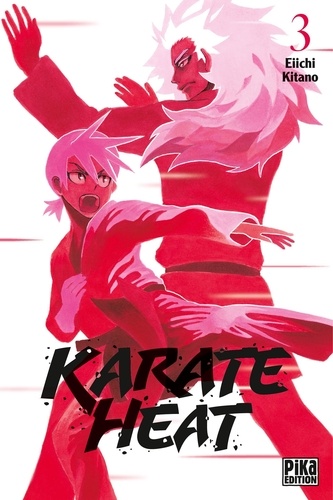 Karate Heat Tome 3 - Occasion