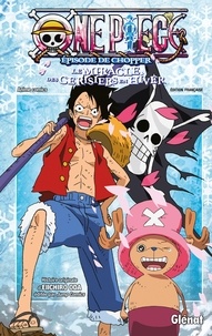 Eiichirô Oda - One Piece Anime comics  : L'épisode de Chopper - Le miracle des cerisiers en hiver.