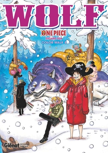 Eiichirô Oda - One Piece Color Walk Tome 8 : Wolf.