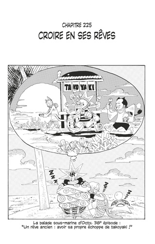 Eiichirô Oda - One Piece édition originale - Chapitre 225 - Croire en ses rêves.