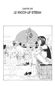 Eiichirô Oda - One Piece édition originale - Chapitre 235 - Le Knock-up Stream.