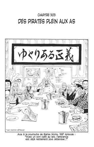 Eiichirô Oda - One Piece édition originale - Chapitre 303 - Des pirates plein aux as.