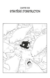 Eiichirô Oda - One Piece édition originale - Chapitre 308 - Stratégie d'obstruction.
