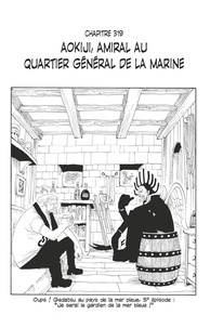 Eiichirô Oda - One Piece édition originale - Chapitre 319 - Aokiji, amiral au quartier général de la Marine.