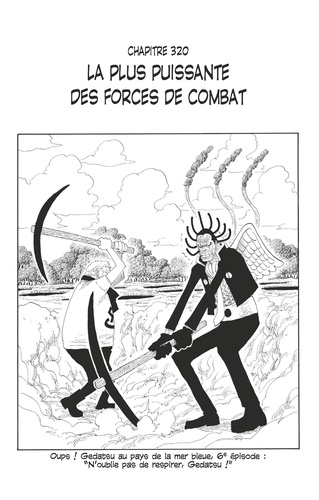 Eiichirô Oda - One Piece édition originale - Chapitre 320 - La plus puissante des forces de combat.