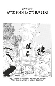 Eiichirô Oda - One Piece édition originale - Chapitre 323 - Water seven, la cité sur l'eau.