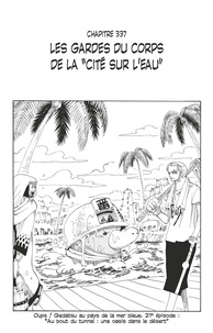 Eiichirô Oda - One Piece édition originale - Chapitre 337 - Les gardes du corps de la "cité sur l'eau".