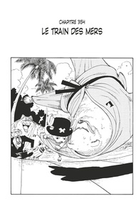 Eiichirô Oda - One Piece édition originale - Chapitre 354 - Le train des mers.
