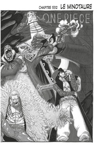 Eiichirô Oda - One Piece édition originale - Chapitre 532 - Le minotaure.