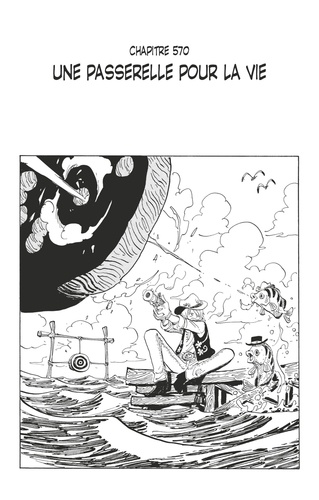 One Piece édition originale - Chapitre 570. Une passerelle pour la vie