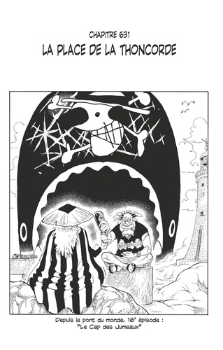 One Piece édition originale - Chapitre 631. La place de la Thoncorde