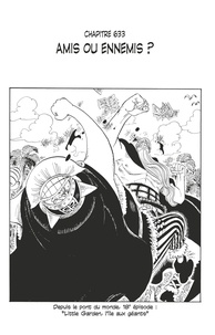 Eiichirô Oda - One Piece édition originale - Chapitre 633 - Amis ou ennemis ?.