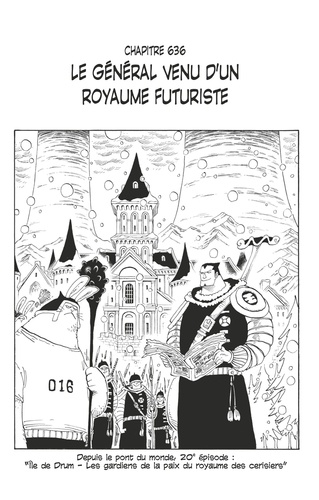 One Piece édition originale - Chapitre 636. Le général venu d'un royaume futuriste