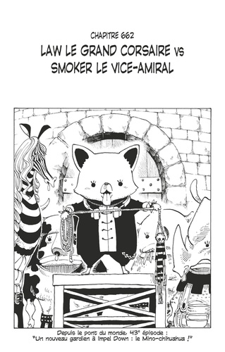 One Piece édition originale - Chapitre 662. Law le grand corsaire VS Smoker le vice-amiral