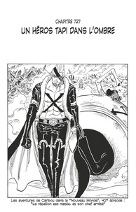 Eiichirô Oda - One Piece édition originale - Chapitre 727 - Un héros tapi dans l'ombre.