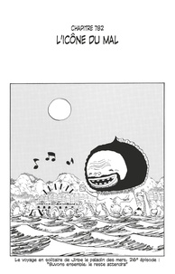 Eiichirô Oda - One Piece édition originale - Chapitre 782 - L'icône du mal.