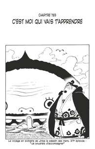 Eiichirô Oda - One Piece édition originale - Chapitre 783 - C'est moi qui vais t'apprendre.