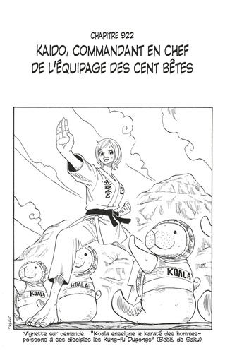 Eiichirô Oda - One Piece édition originale - Chapitre 922 - Kaido, commandant en chef de l'équipage des cent bêtes.