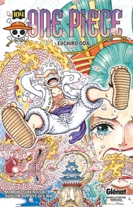 Eiichirô Oda - One Piece - Édition originale - Tome 104.