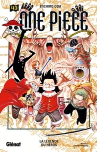 Eiichirô Oda - One Piece - Édition originale - Tome 43 - La légende du héros.