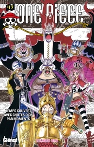 Eiichirô Oda - One Piece - Édition originale - Tome 47 - Temps couvert avec chutes d'os par moments.